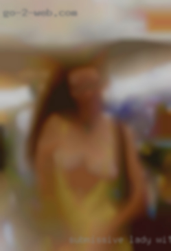 Submissive lady with sexual encounters twisted mind.
