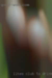 Likes club to drink if you adult smoke that's ok from Kingman AZ.